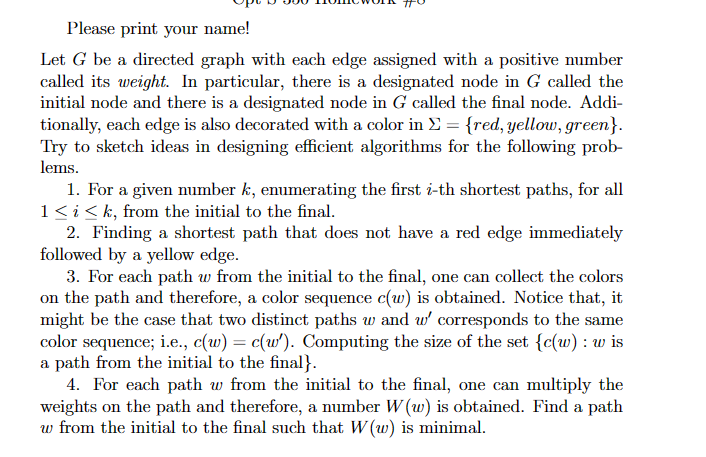 Let G be a directed graph with each edge assigned