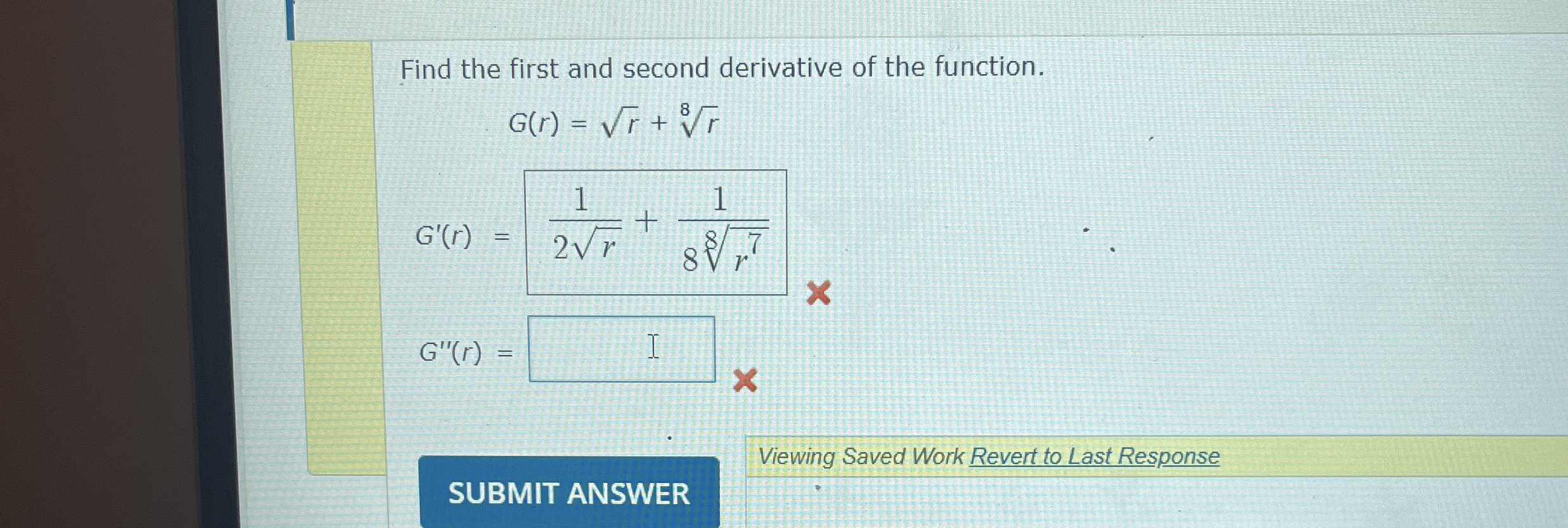 Find the first and second derivative of the