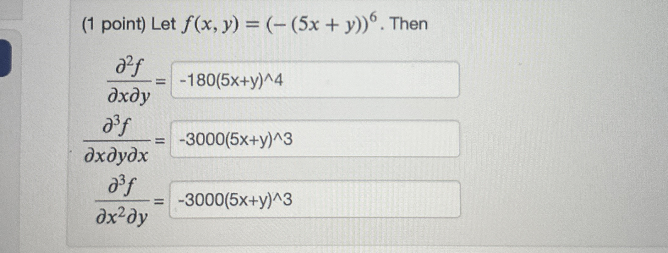 ( 1 point ) Let f ( x , y ) = ( - ( 5 x + y ) ) 6