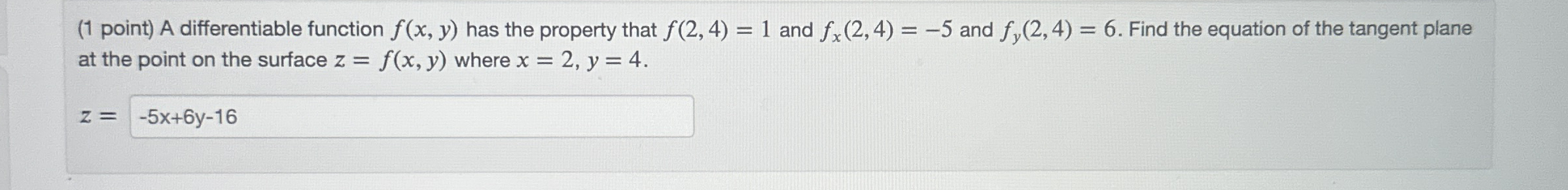 ( 1 point ) A differentiable function f ( x , y )