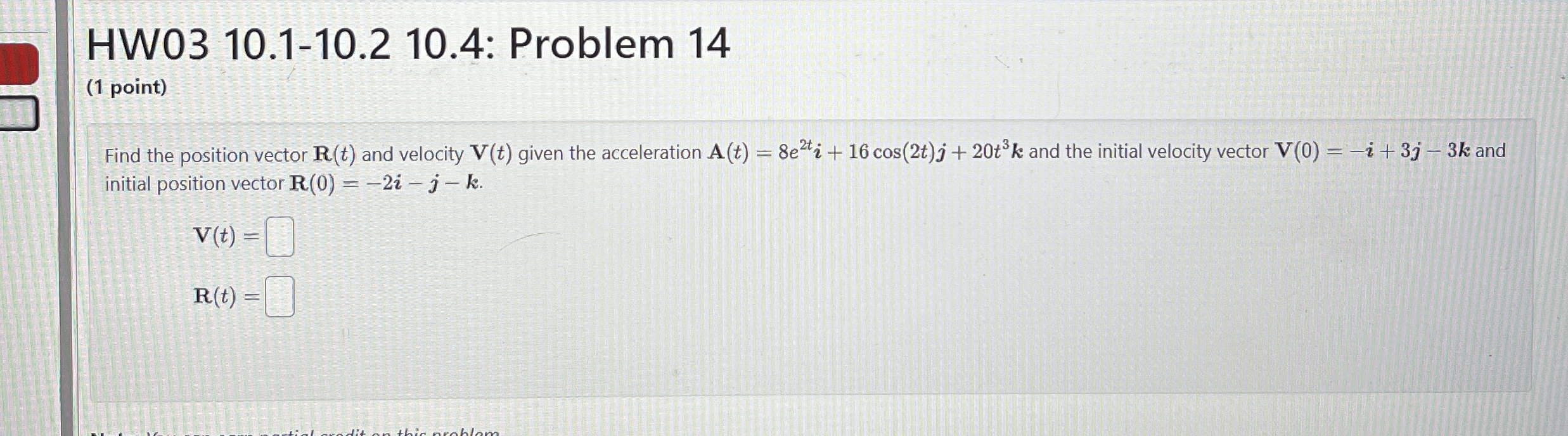 HW 0 3 1 0 . 1 - 1 0 . 2 1 0 . 4 : Problem 1 4 (