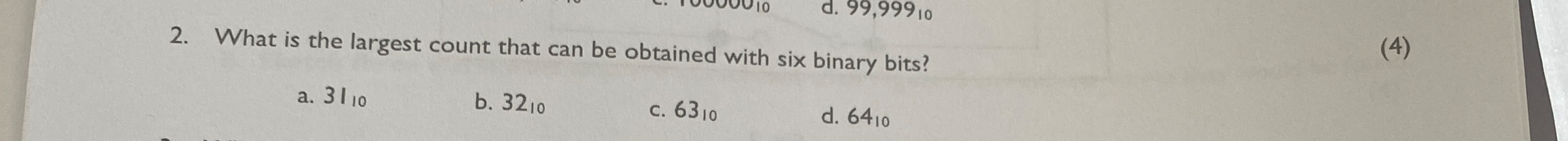 What is the largest count that can be obtained