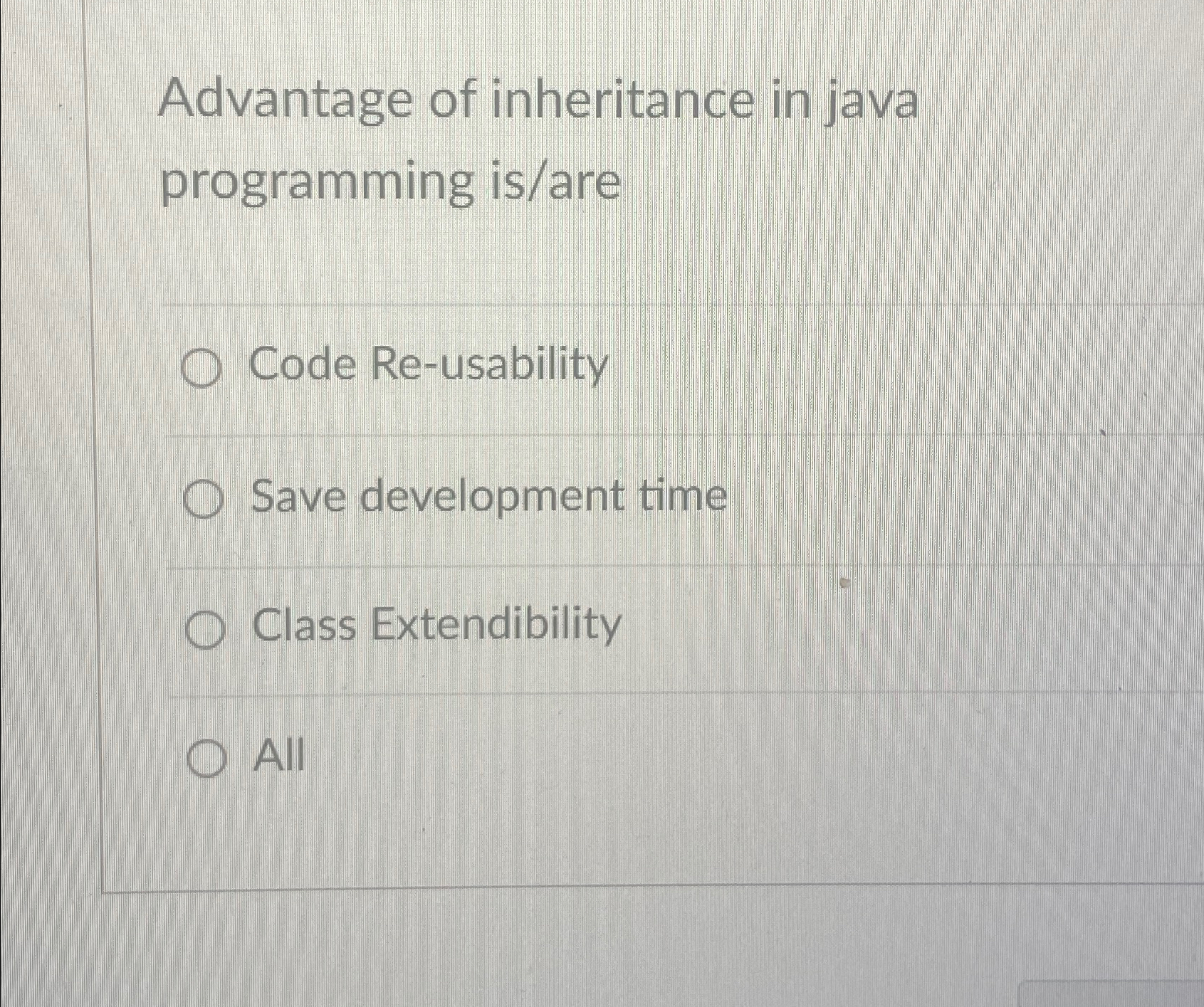 Advantage of inheritance in java programming is /