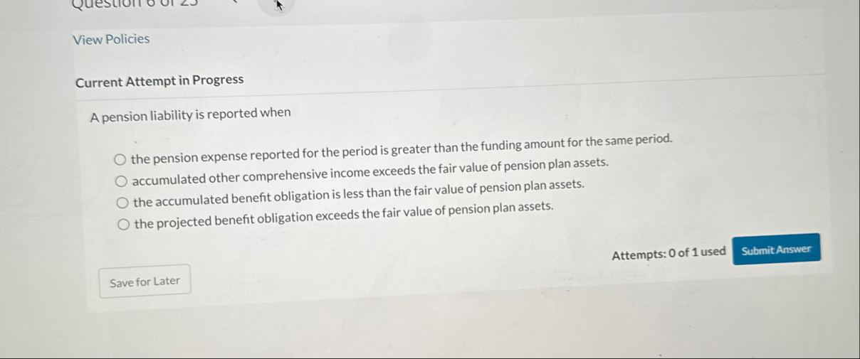 View Policies Current Attempt in Progress A