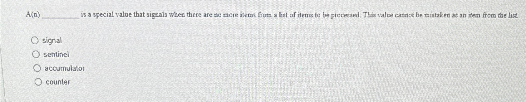 A ( n ) is a special value that signals when