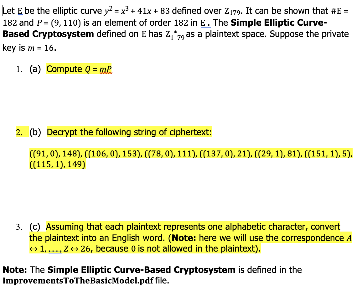 Let E ? ? be the elliptic curve y 2 = x 3 + 4 1 x