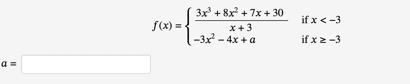 f ( x ) = { ( ( 3 x ^ ( 3 ) + 8 x ^ ( 2 ) + 7 x +