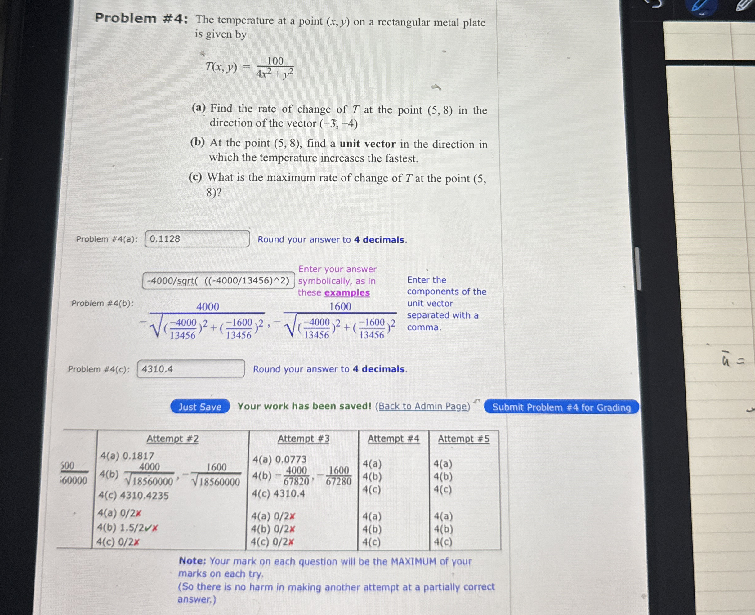 Problem # 4 : The temperature at a point ( x , y
