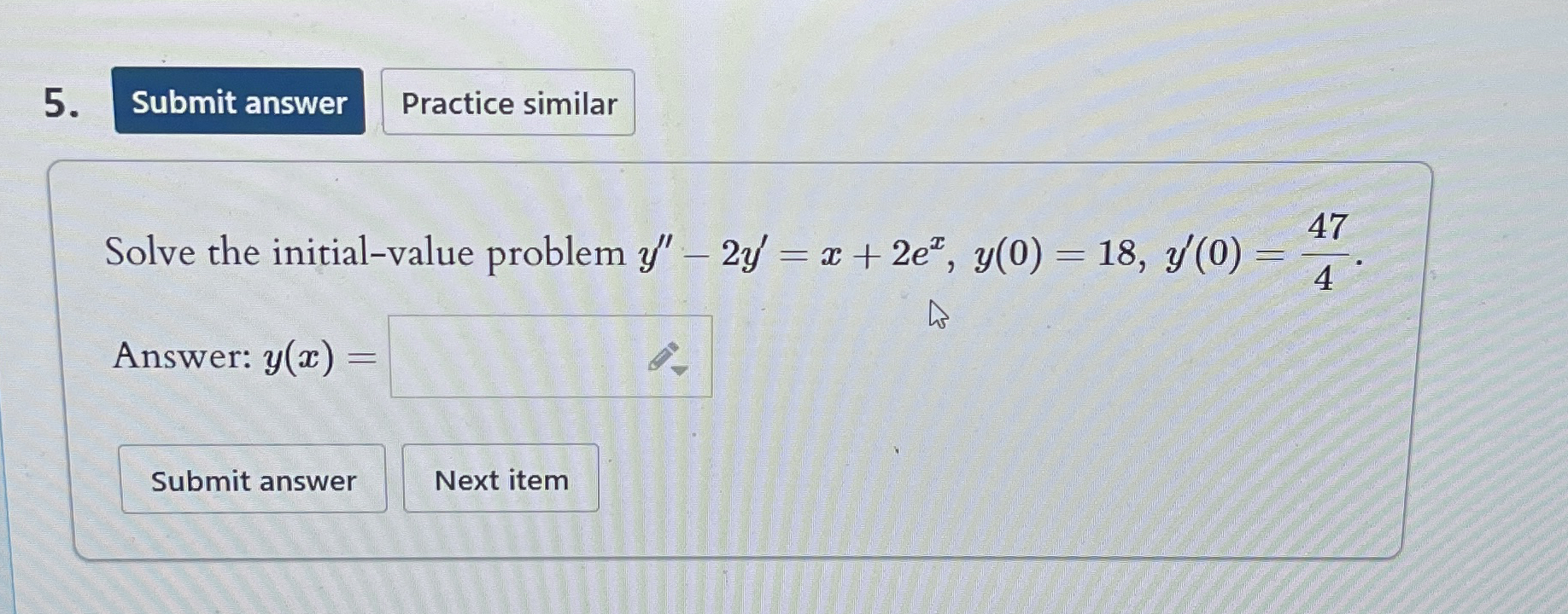 Solve the initial - value problem y ' ' - 2 y ' =