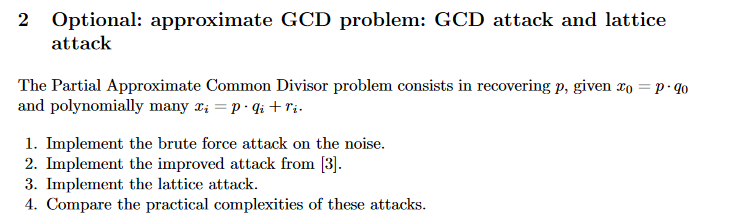 2 Optional: approximate GCD problem: GCD attack
