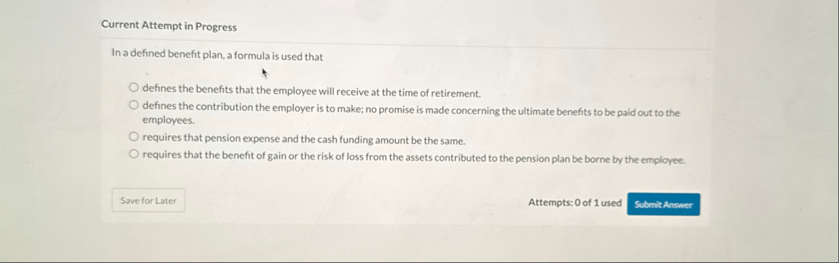 Current Attempt in Progress In a defined benefit