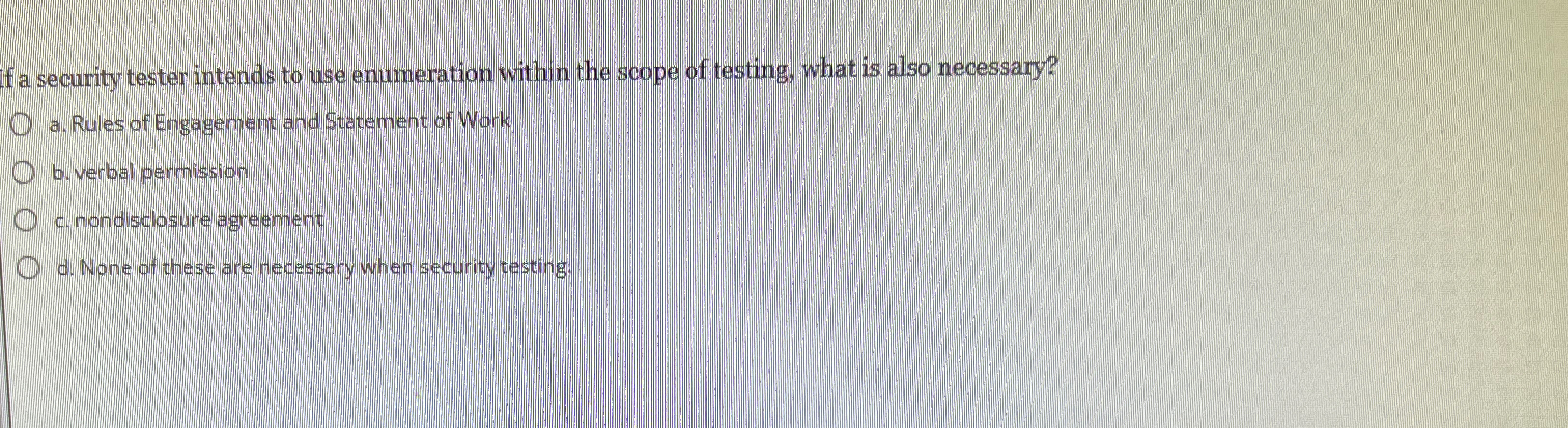 If a security tester intends to use enumeration