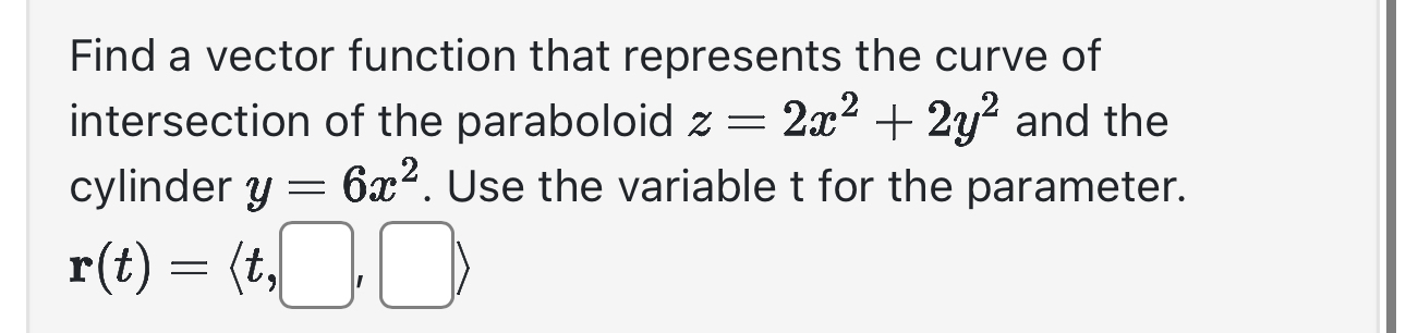 Find a vector function that represents the curve