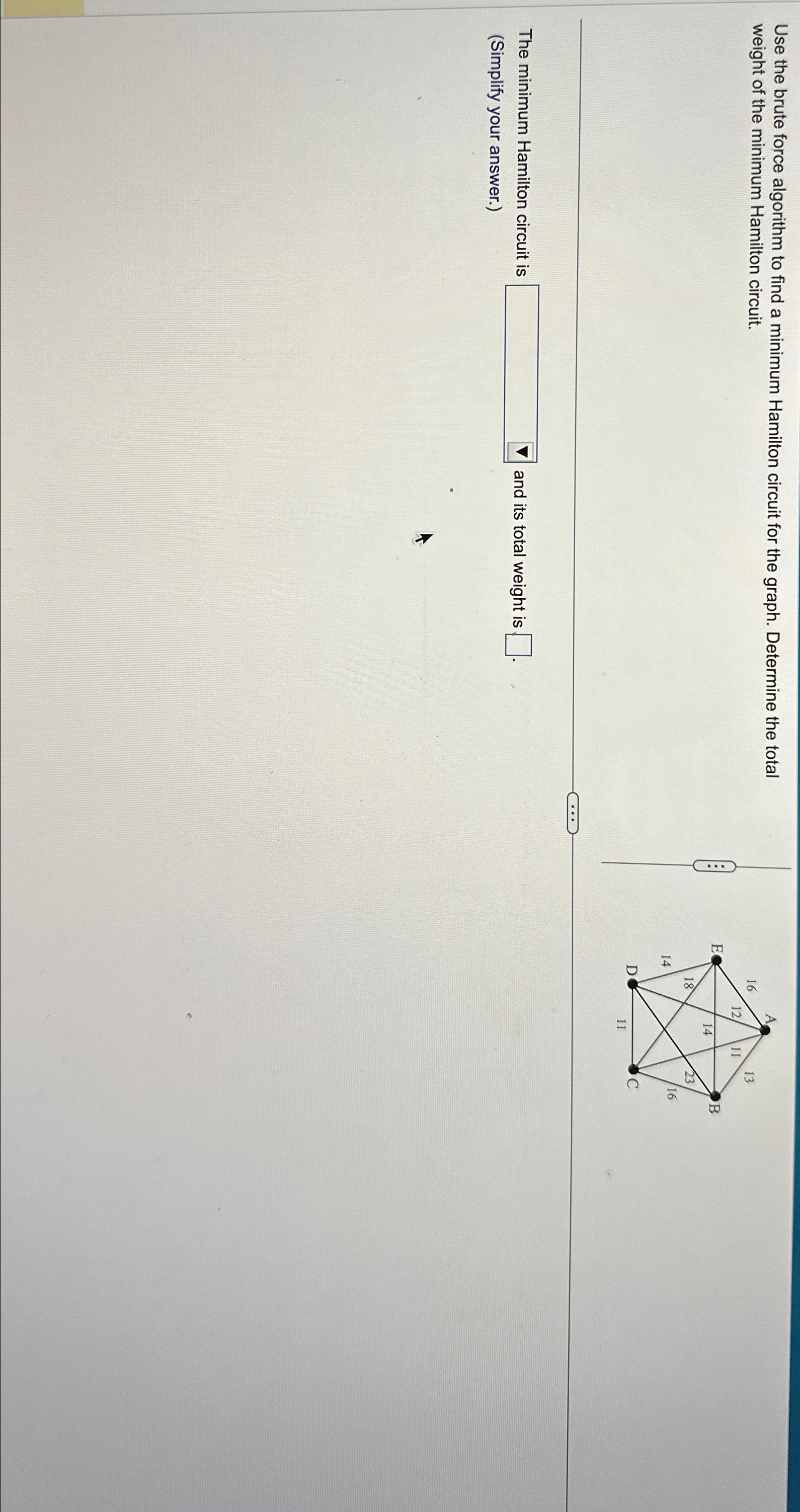 Use the brute force algorithm to find a minimum