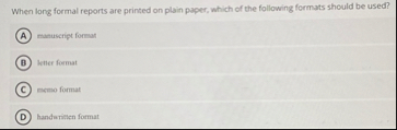 When long formal reports are printed on plain