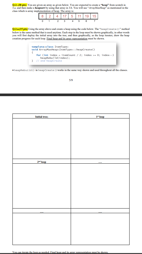 Q . 3 . ( 3 0 pts ) You are given an array as