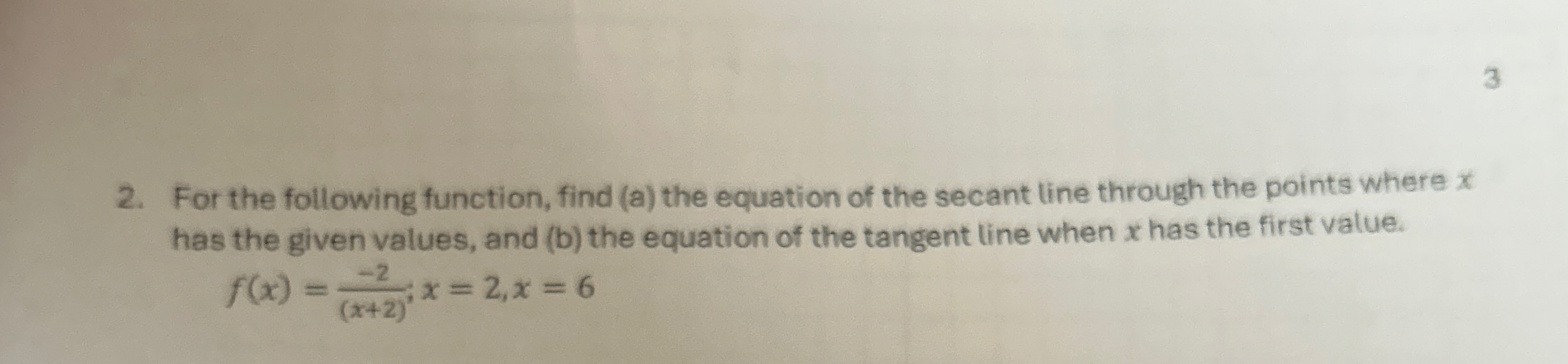 3 2 . For the following function, find ( a ) the