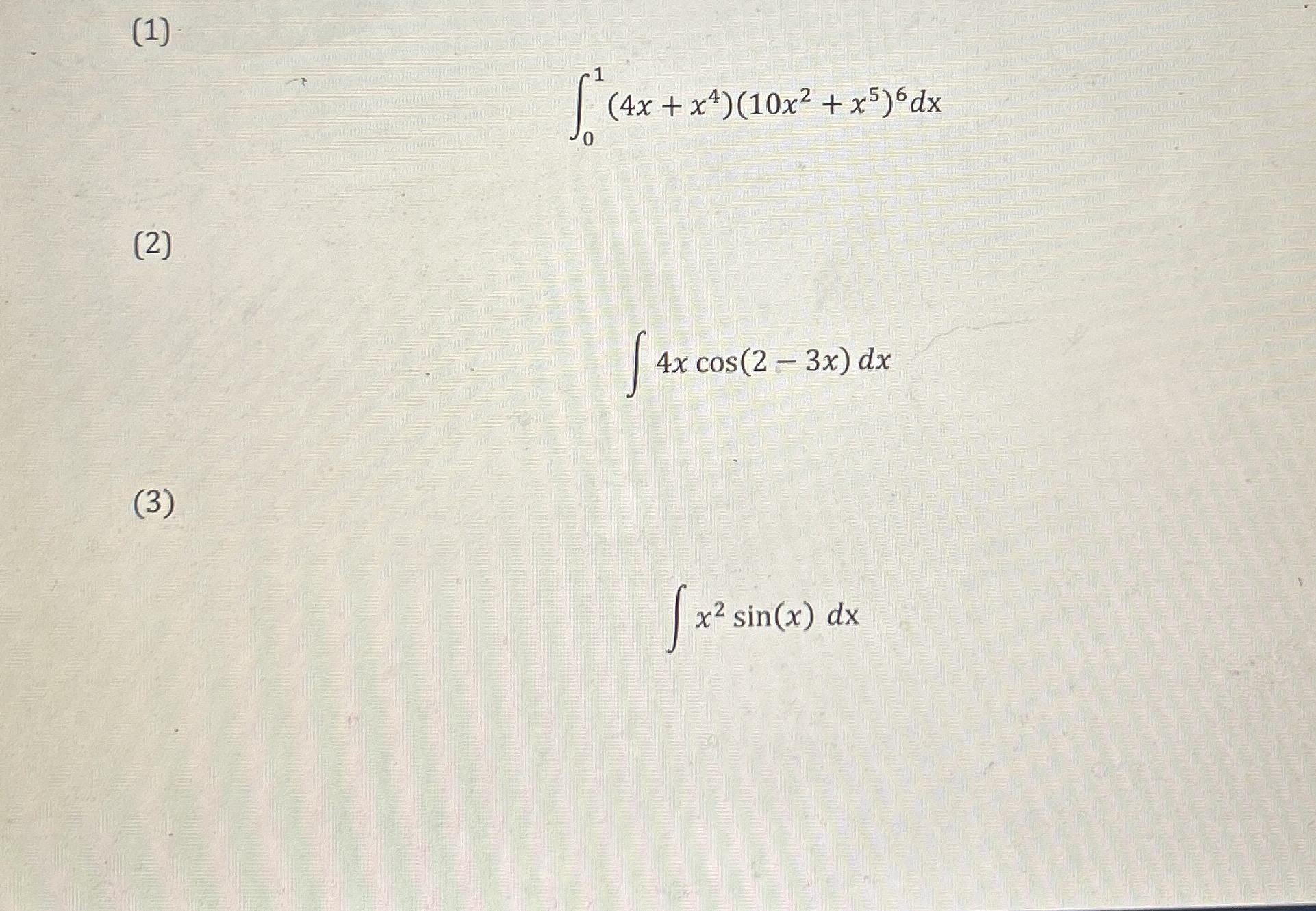 ( 1 ) 0 1 ( 4 x + x 4 ) ( 1 0 x 2 + x 5 ) 6 d x (