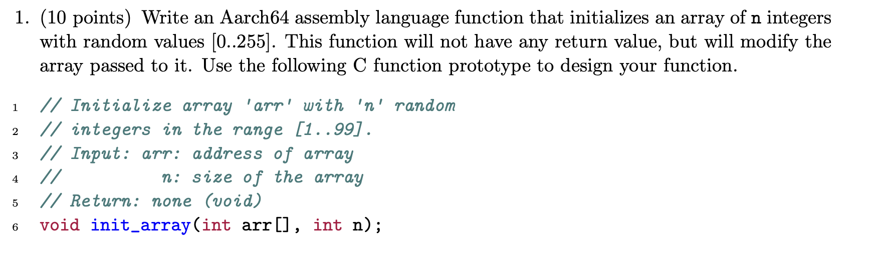 ( 1 0 points ) Write an Aarch 6 4 assembly