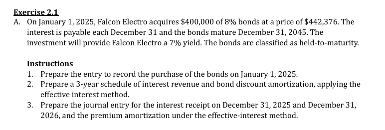 Exercise 2 . 1 A . On January 1 , 2 0 2 5 ,