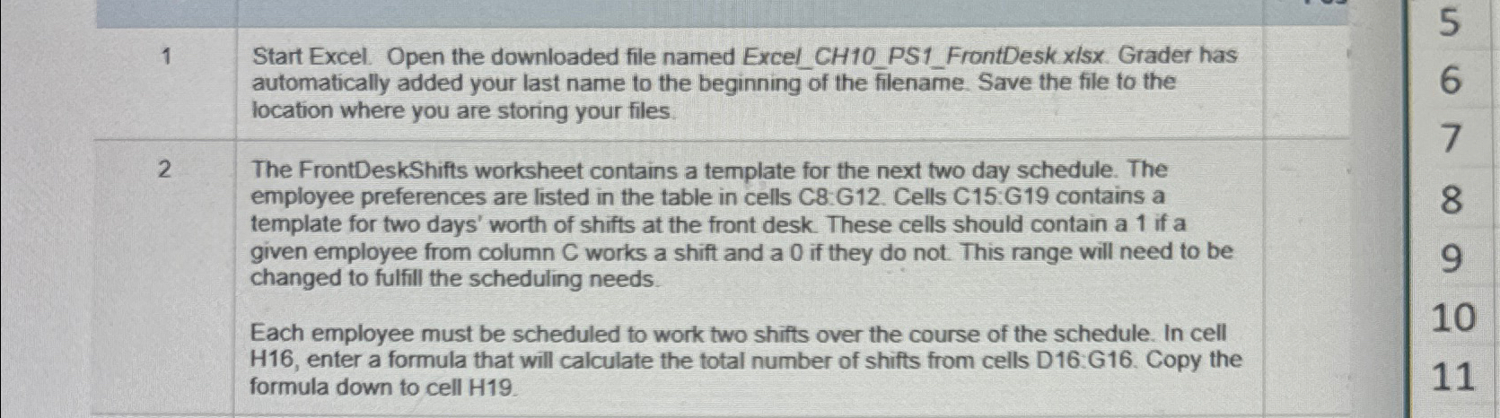 Start Excel. Open the downloaded file named Excel