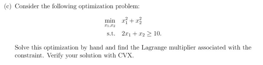 ( c ) Consider the following optimization