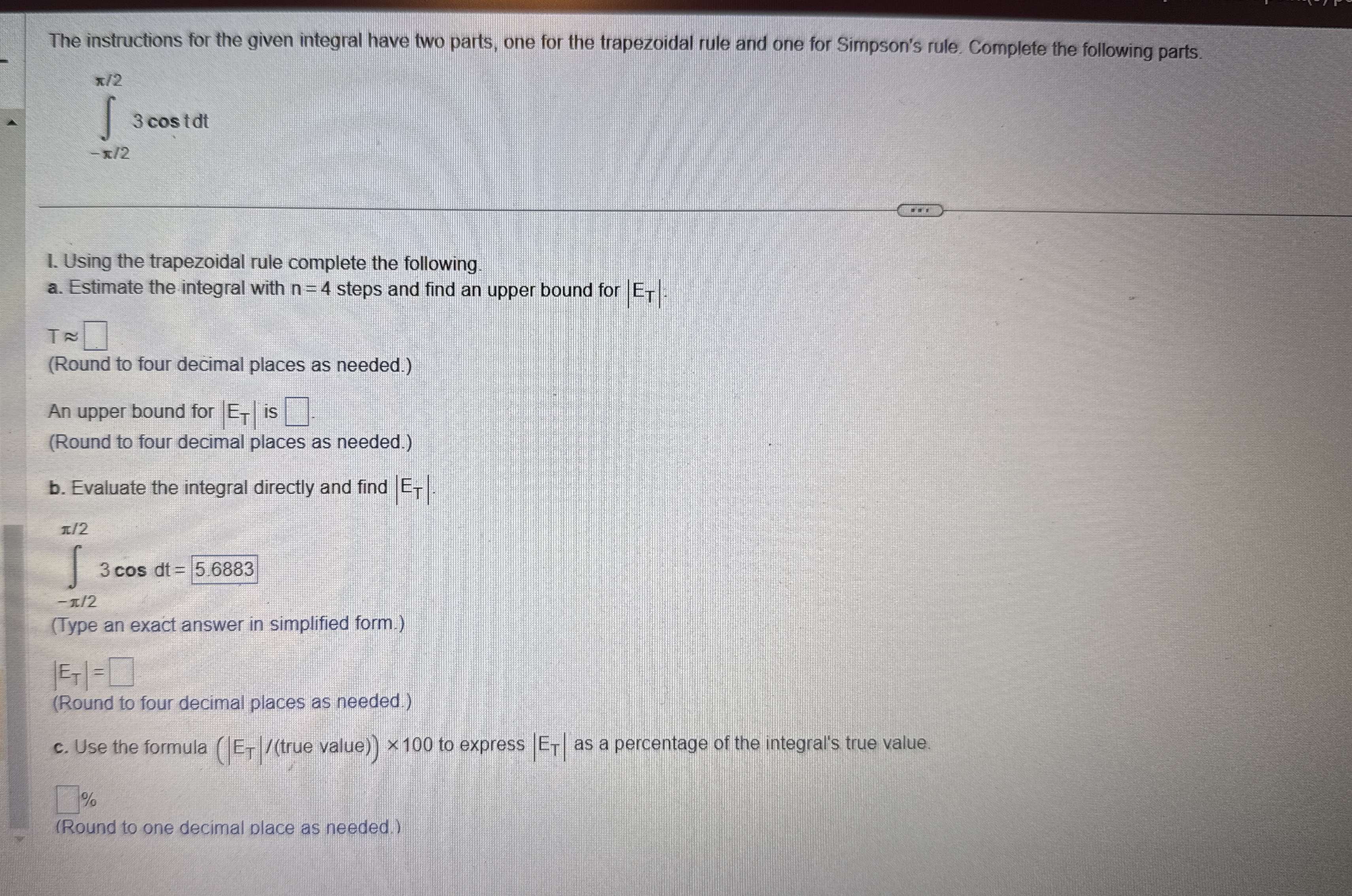 The instructions for the given integral have two