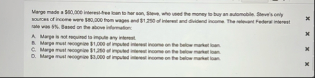 Marge made a $ 6 0 , 0 0 0 interest - free loan