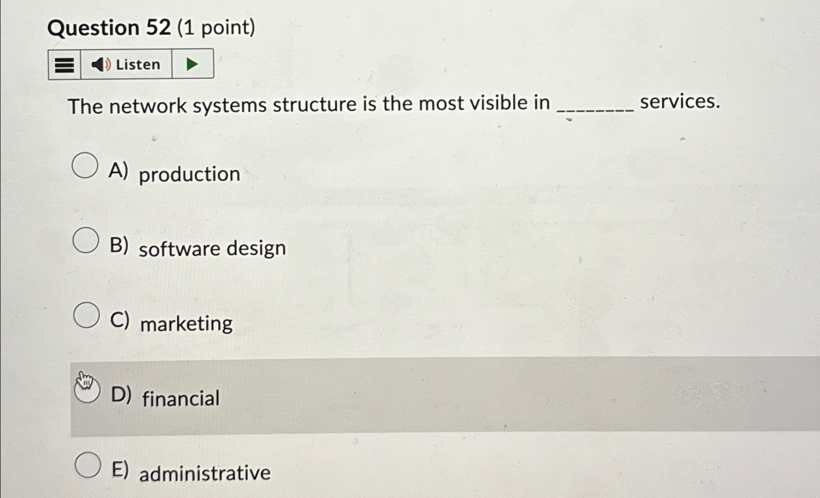 Question 5 2 ( 1 point ) The network systems