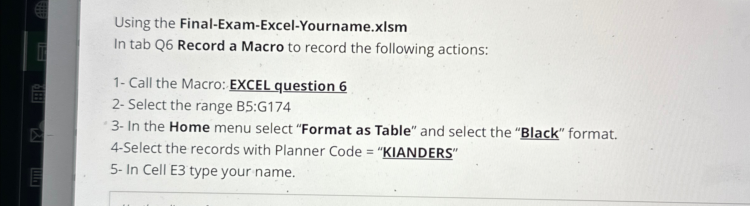 Using the Final - Exam - Excel - Yourname.xIsm In