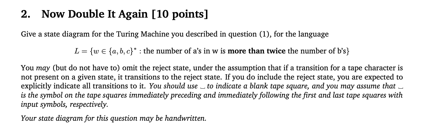 Now Double It Again [ 1 0 points ] Give a state