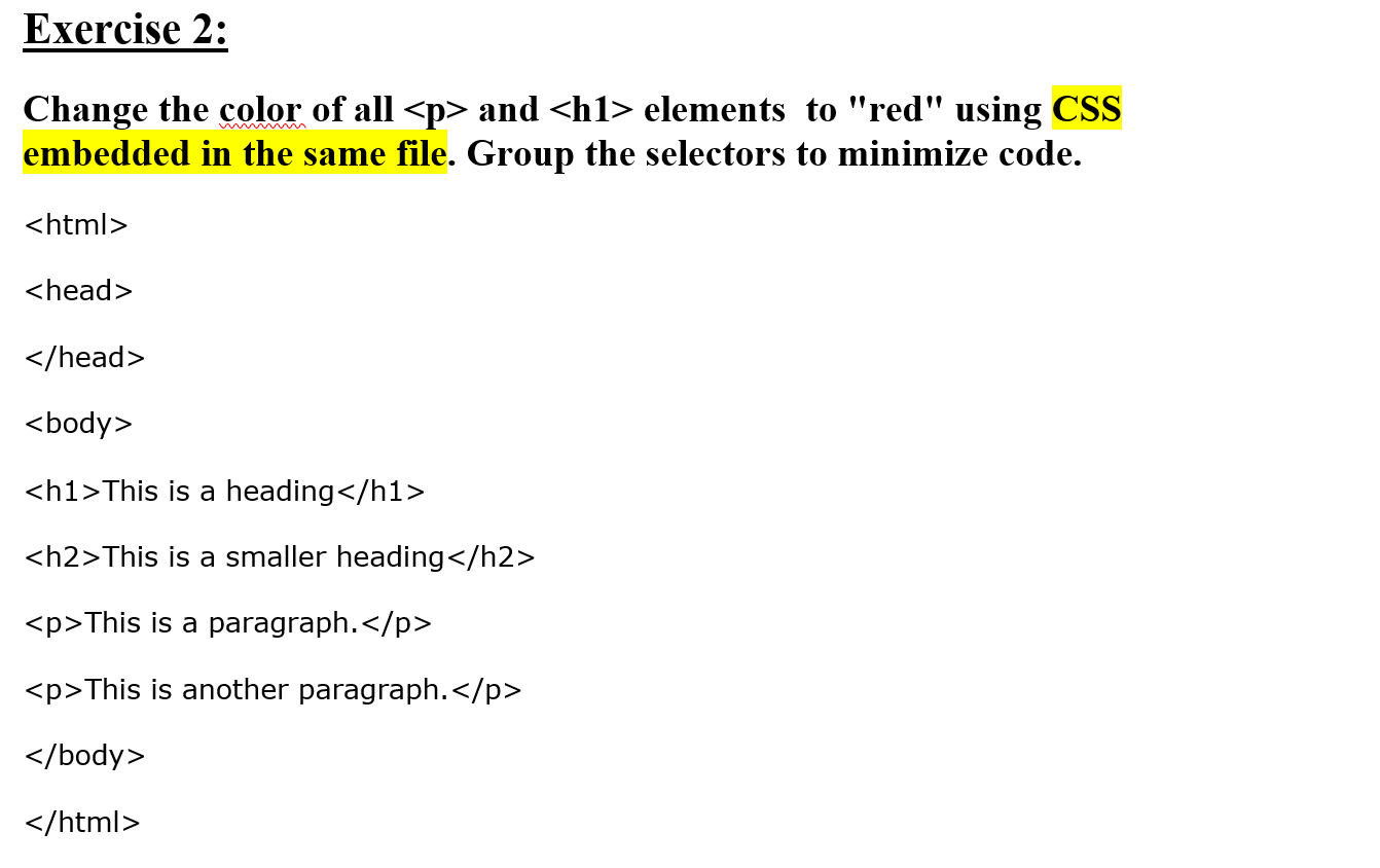 Exercise 2 : Change the color of all <  style=