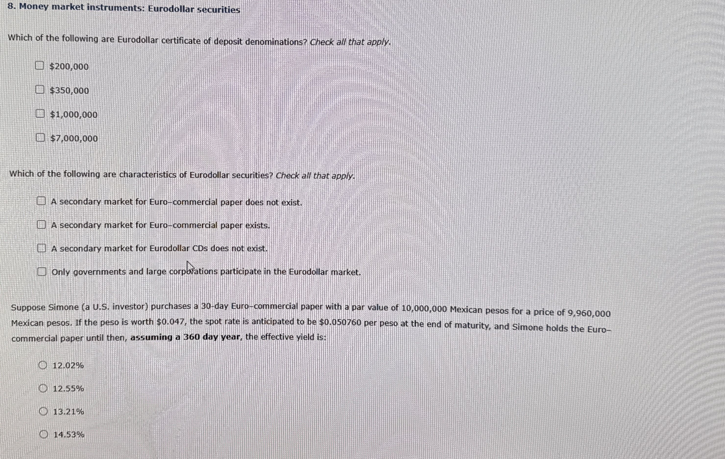 Money market instruments: Eurodollar securities
