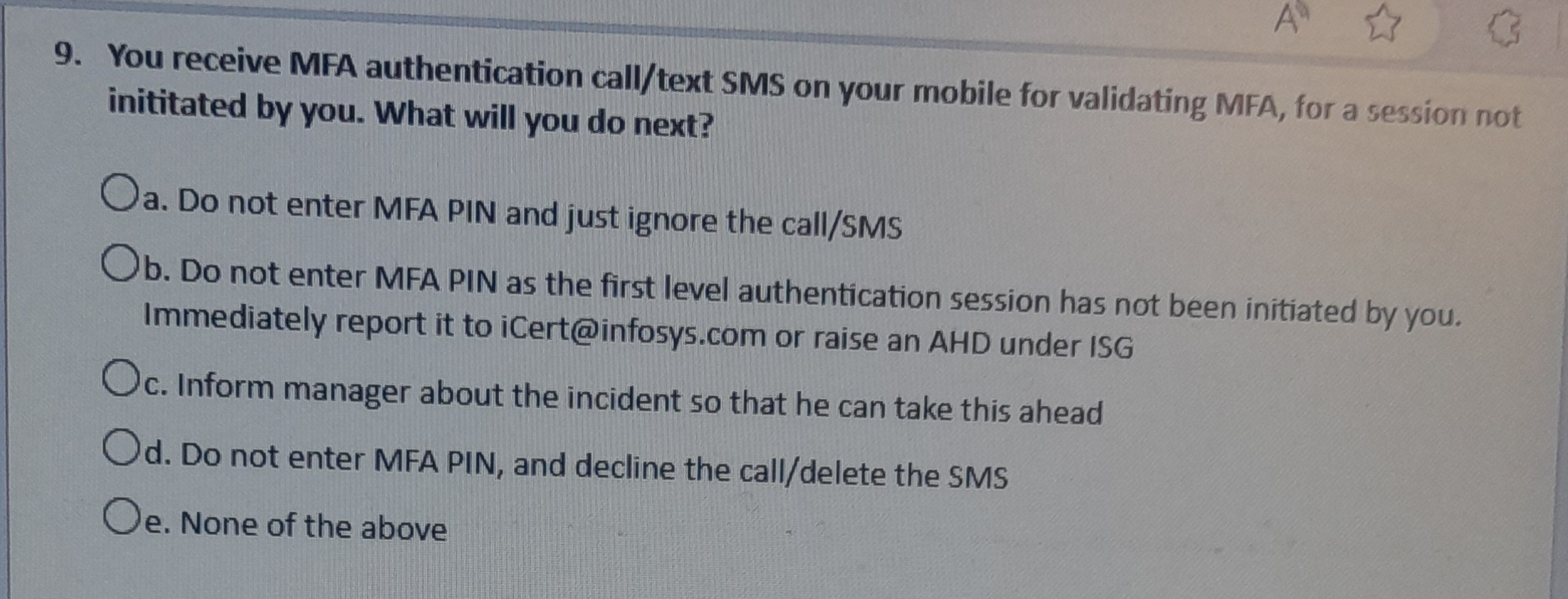 You receive MFA authentication call / text SMS on