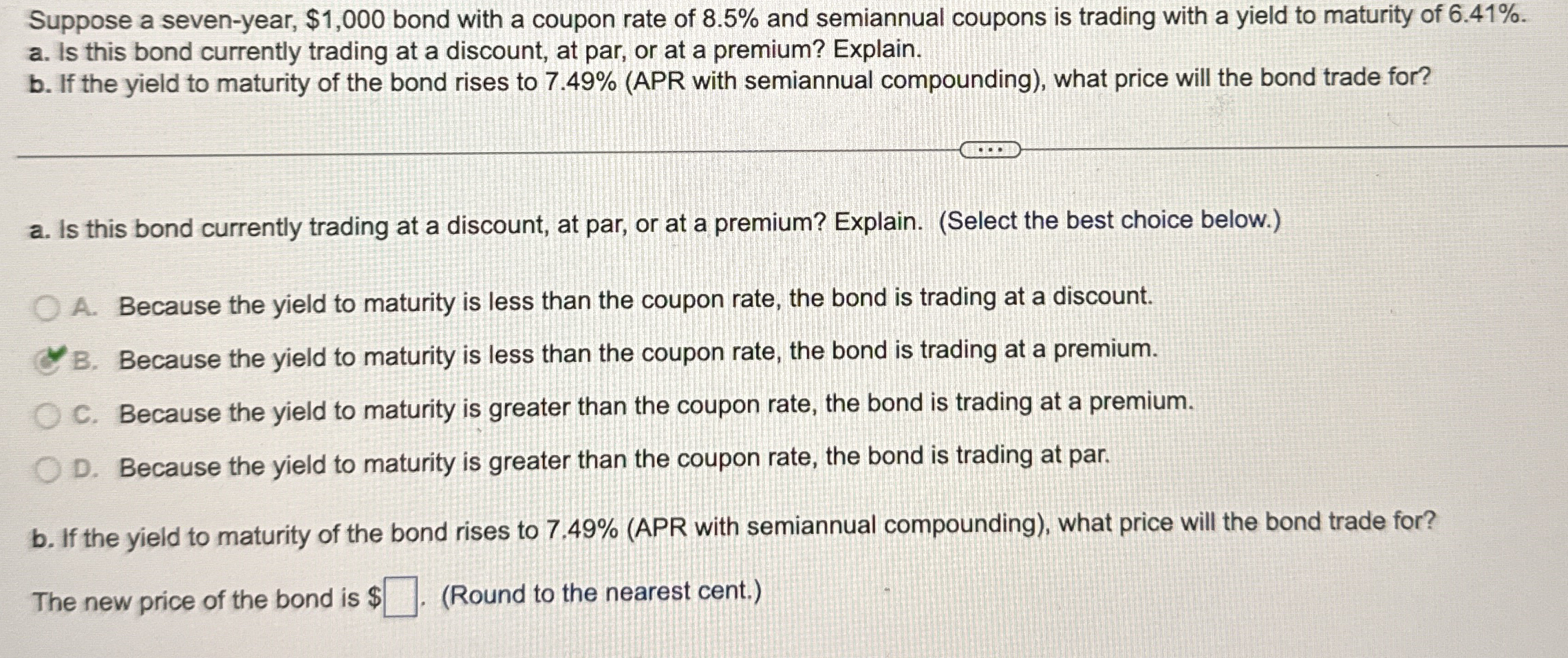 Suppose a seven - year, $ 1 , 0 0 0 bond with a