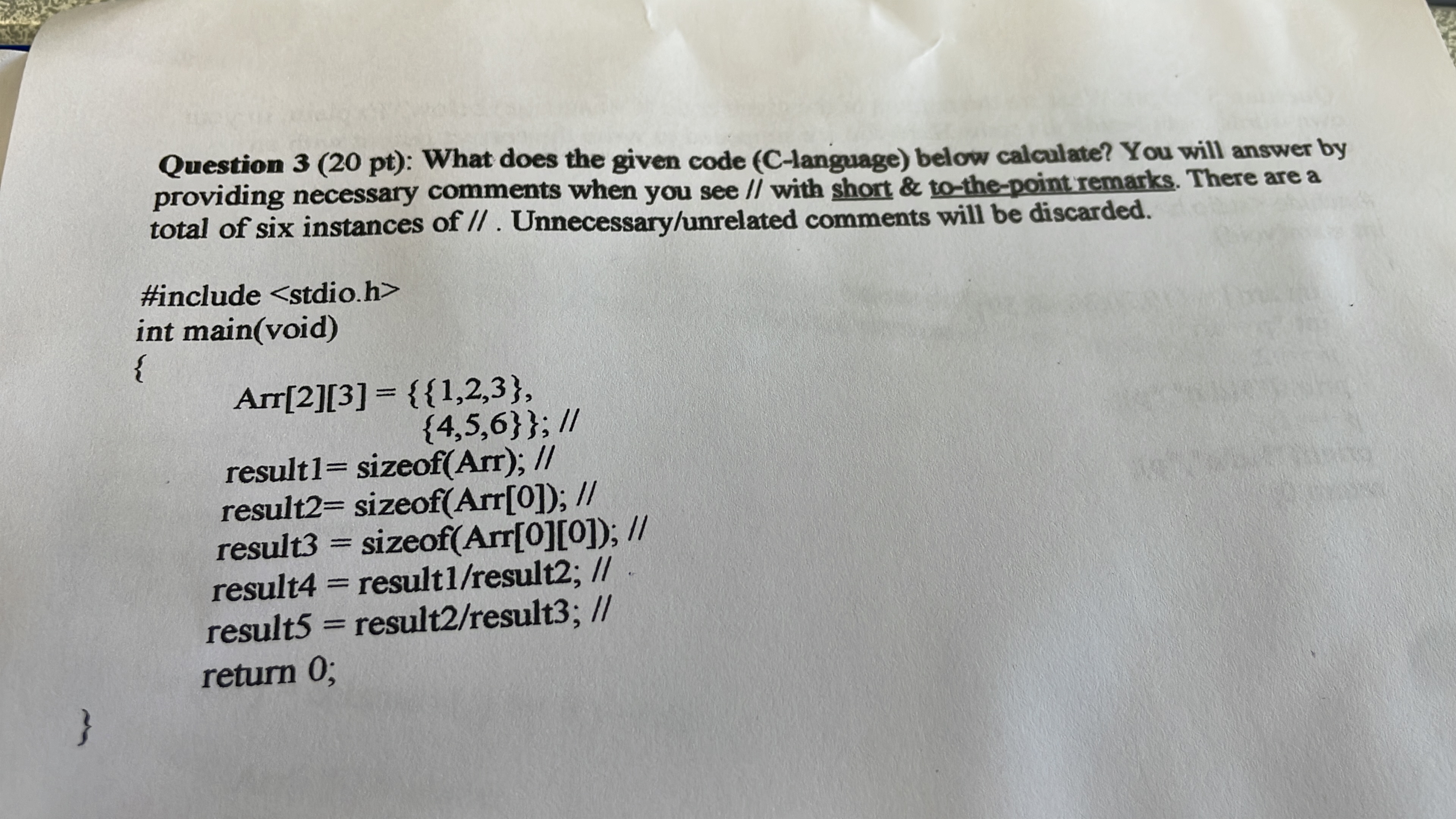 Question 3 ( 2 0 pt ) : What does the given code