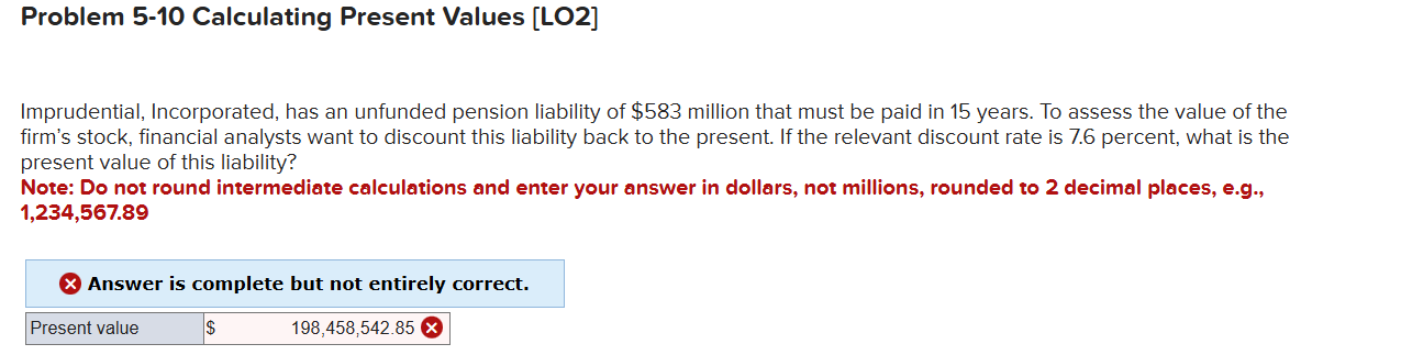 Problem 5 Calculating Present Values [ LO 2 ]