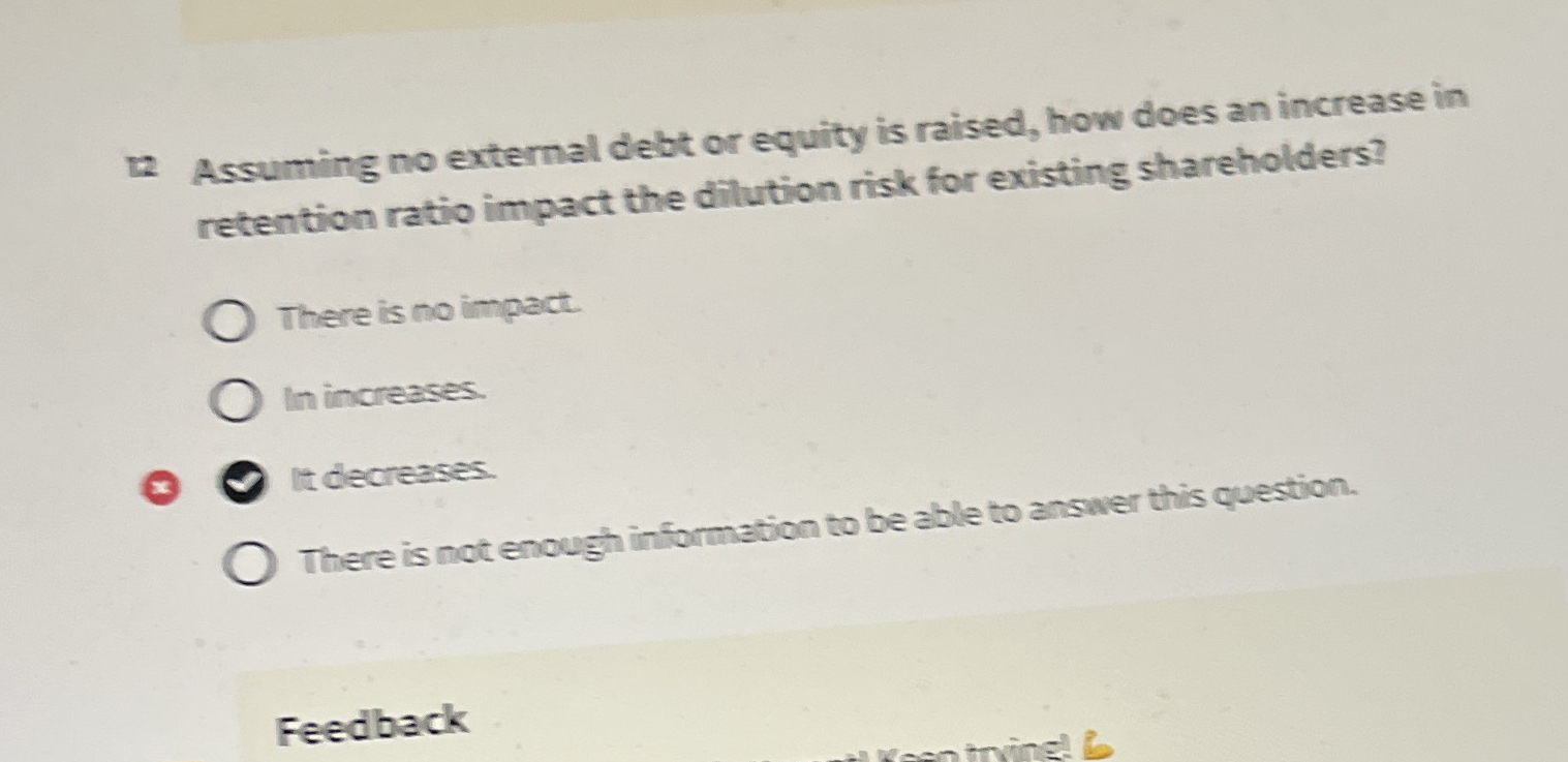Assuming no external debt or equity is raised,