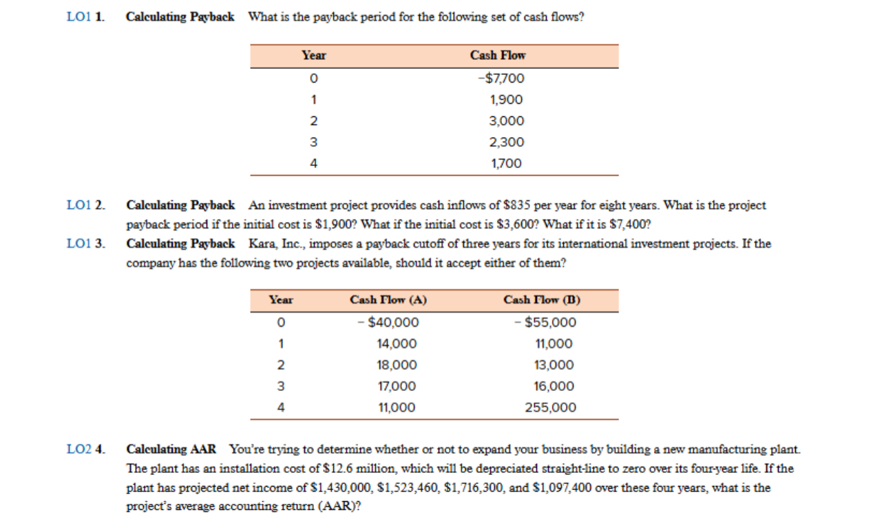LO 1 1 . Calculating Payback What is the payback