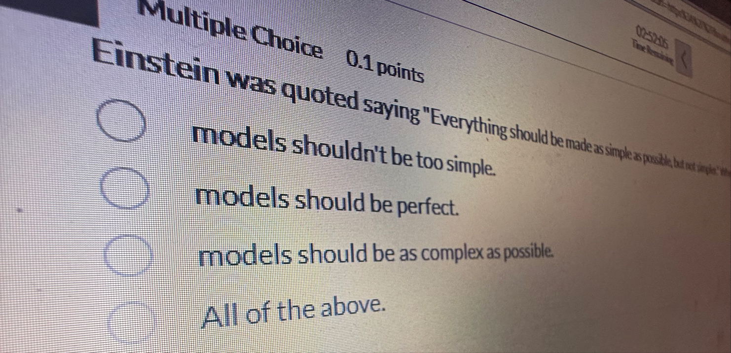 Multiple Choice 0 . 1 points models shouldn't be