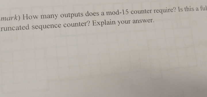 mark ) How many outputs does a mod - 1 5 counter