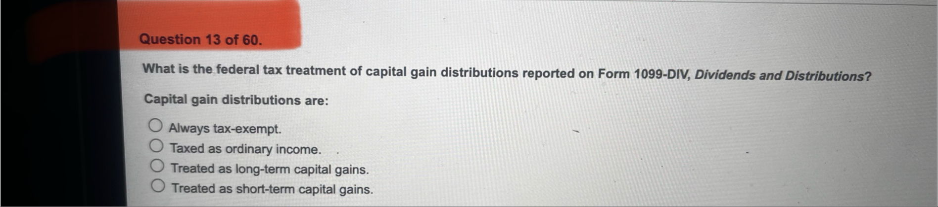 Question 1 3 of 6 0 . What is the federal tax