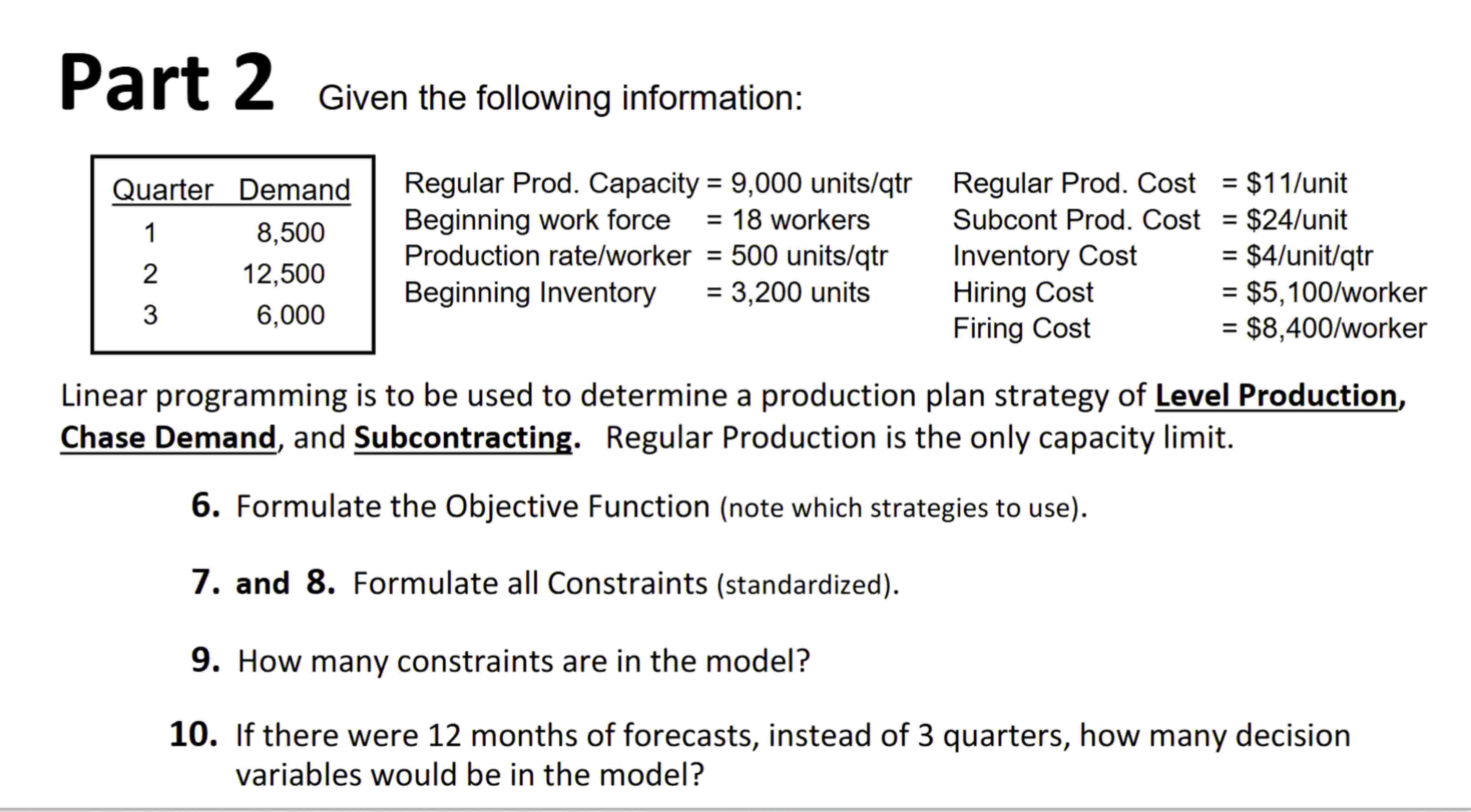 Part 2 given the following information: Regular