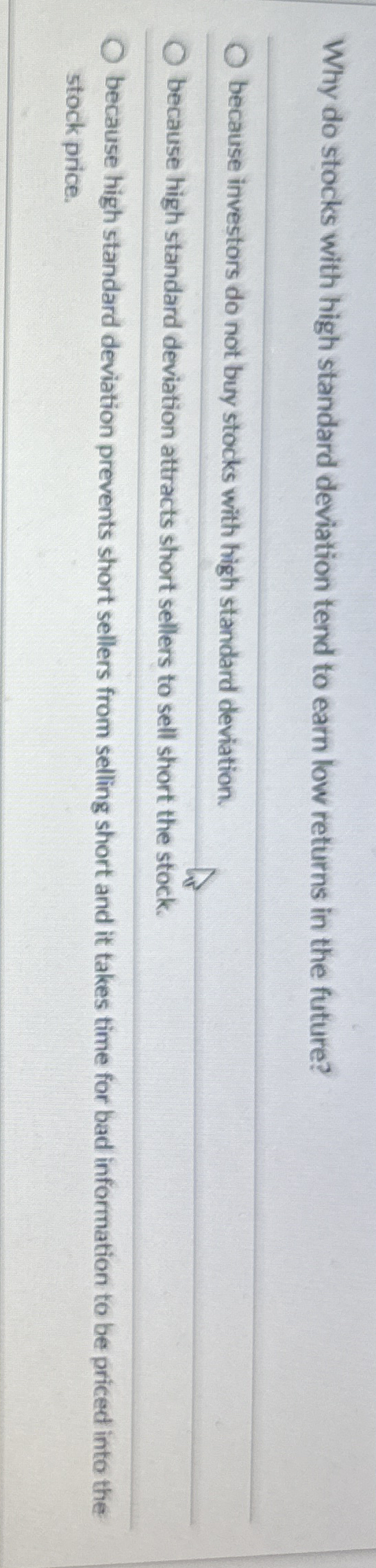 Why do stocks with high standard deviation tend