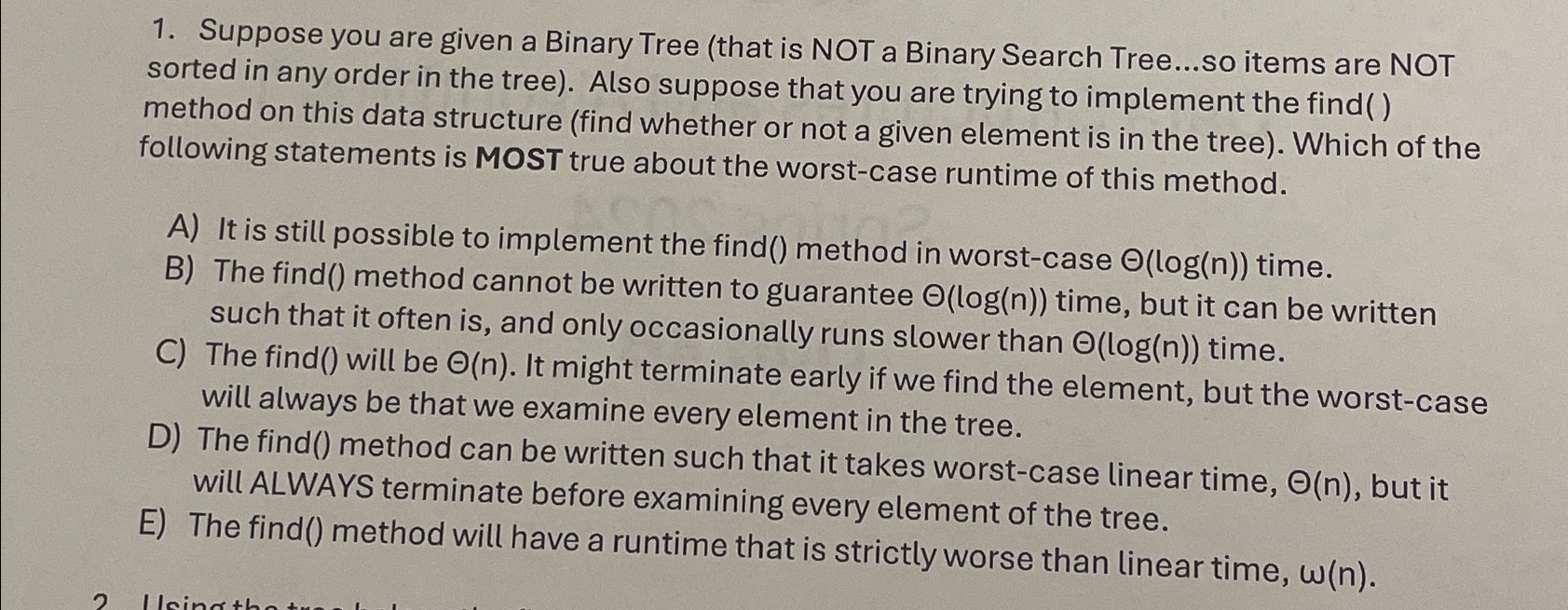 Suppose you are given a Binary Tree ( that is NOT