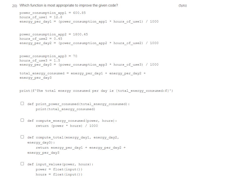 Which function is most appropriate to improve the
