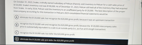 On October 3 1 , 2 0 2 3 , Snake, a wholly -