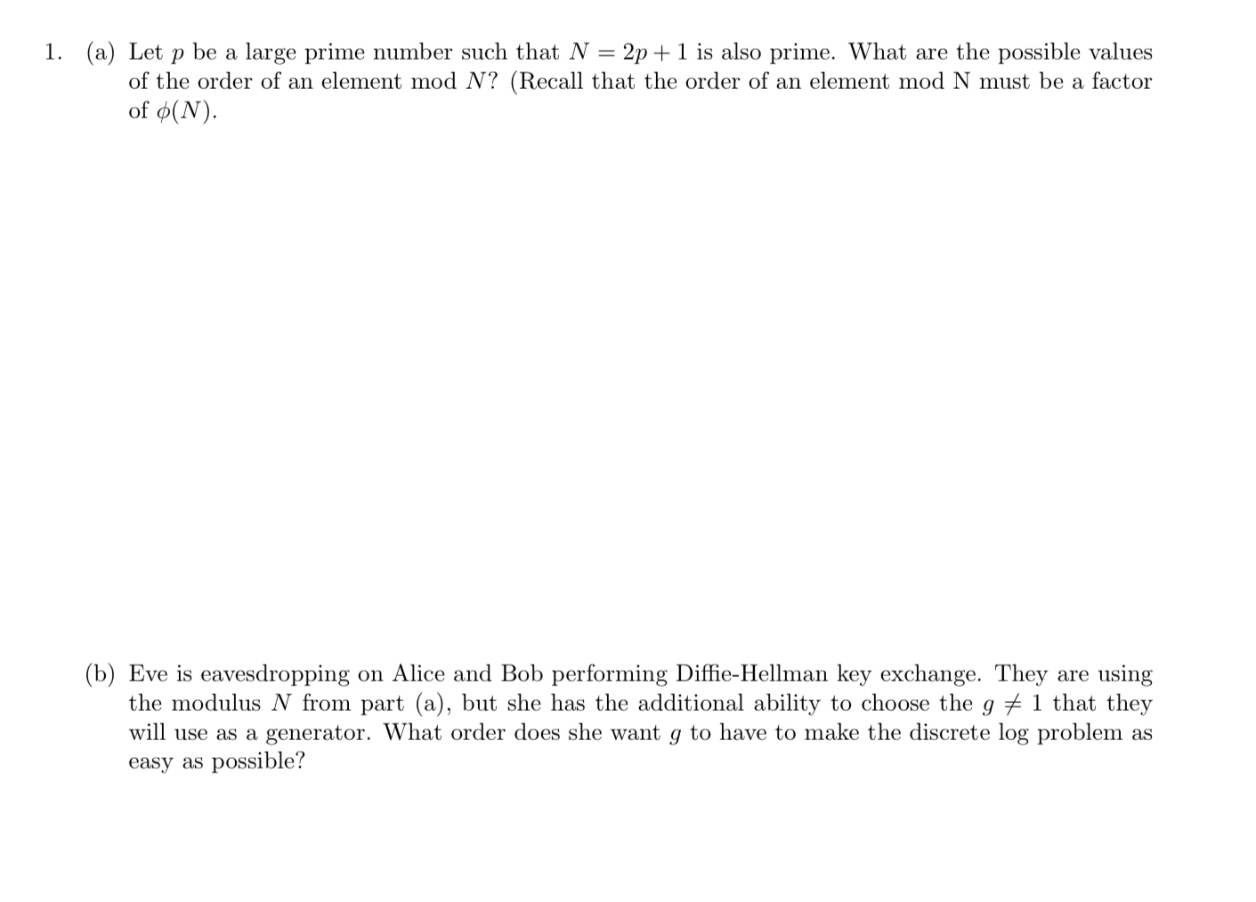 ( a ) Let p be a large prime number such that N =