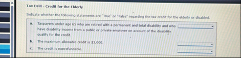 Tax Drill - Credit for the Elderly Indicate
