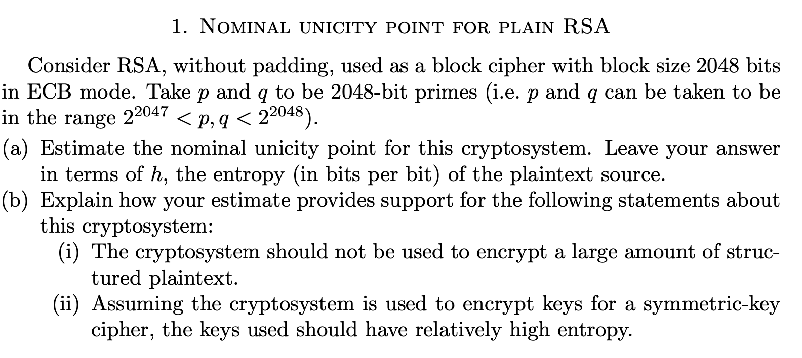 NOminal UnICITY POINT FOR PLAIN RSA Consider RSA,